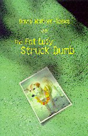 Stock image for The Fat Lady Struck Dumb for sale by Laurel Reed Books