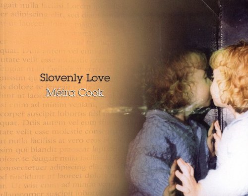 Stock image for Slovenly Love: Poems for sale by Hourglass Books