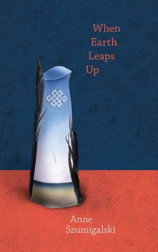 Beispielbild fr When Earth Leaps Up (Brick Books - All Publications) zum Verkauf von Laurel Reed Books