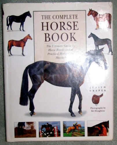 Stock image for The Complete Horse Book for sale by Better World Books