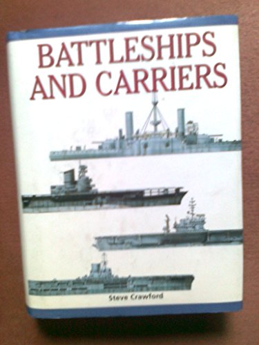 Stock image for Battleships and Carriers for sale by Better World Books: West