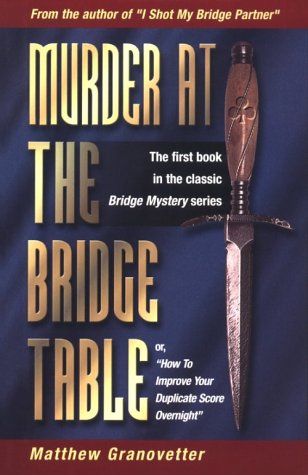 Beispielbild fr Murder at the Bridge Table zum Verkauf von Wonder Book