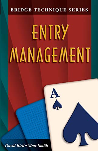 Stock image for Bridge Technique A: Entry Management for sale by SecondSale