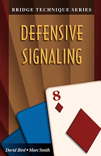 Imagen de archivo de Bridge Technique 8: Defensive Signaling a la venta por Wonder Book