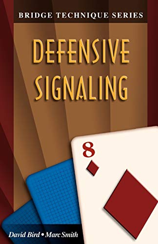 9781894154314: Bridge Technique 8: Defensive Signaling (Bridge technique series)