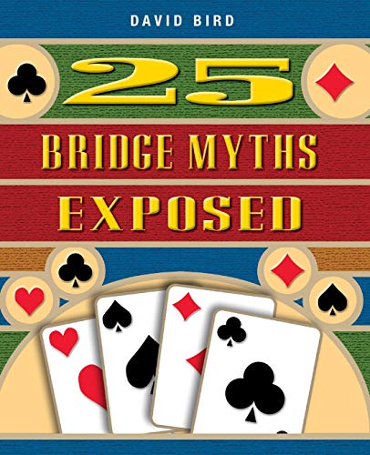 Beispielbild fr 25 Bridge Myths Exposed zum Verkauf von Books From California