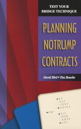 Immagine dell'editore per Test Your Bridge Technique: Planning in Notrump Contracts venduto da Ria Christie Collections