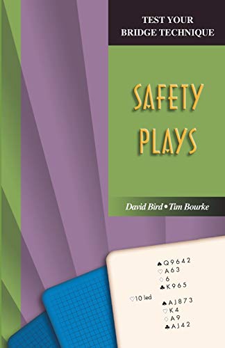 Beispielbild fr Test Your Bridge Technique: Safety Plays zum Verkauf von ThriftBooks-Dallas