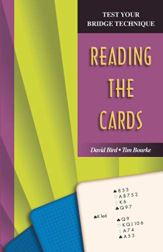 Test Your Bridge Technique: Reading the Cards (9781894154819) by Bourke, Tim; Bird, David