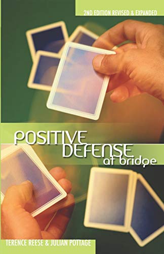 9781894154932: Positive Defense at Bridge: Second Edition Revised & Expanded