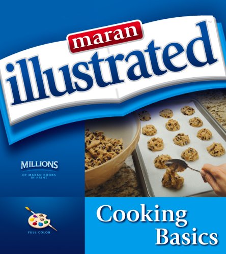 Imagen de archivo de Maran Illustrated Cooking Basics a la venta por AwesomeBooks