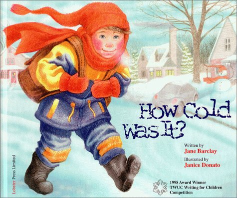 Beispielbild fr How Cold Was It? zum Verkauf von Better World Books