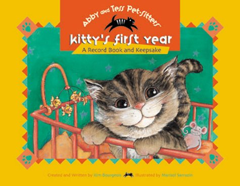 Beispielbild fr Kitty's First Year : A Record Book and Keepsake zum Verkauf von Better World Books