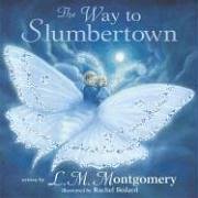 Imagen de archivo de The Way to Slumbertown a la venta por Better World Books