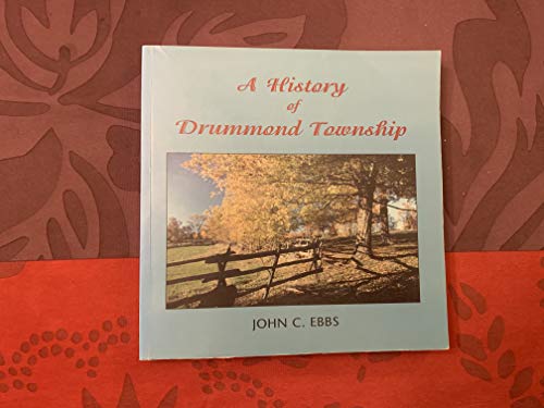 A History of Drummond Township