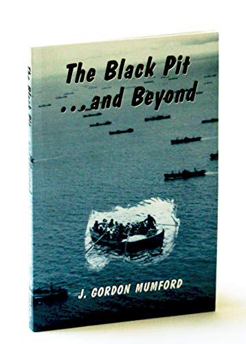 Beispielbild fr The Black Pit.and Beyond zum Verkauf von Zoom Books Company