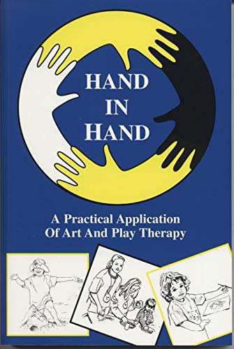 9781894263399: Hand in Hand II: An Art/Play Therapist's Treasury Chest