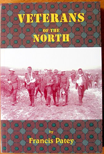 Imagen de archivo de Veterans of the North a la venta por J.C. Bell