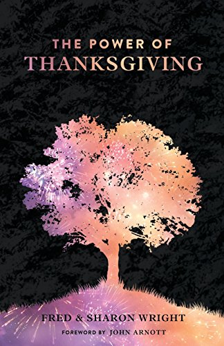 9781894310345: Power Of Thanksgiving