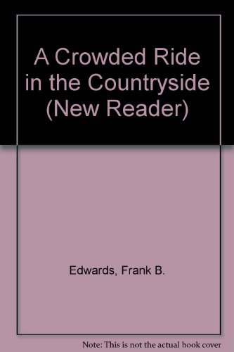 9781894323031: Crowded Ride in the Countryside (New Reader Series)