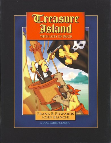 Stock image for Treasure Island with Lots of Dogs (Dog-Eared Classics) for sale by HPB-Emerald