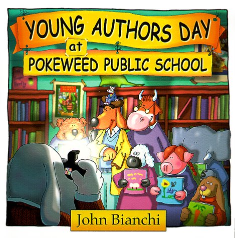 Stock image for Young Authors Day at Pokeweed P S (Pokeweed Public School Series) for sale by Wonder Book