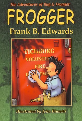 Beispielbild fr Frogger (The Adventures of Bug and Frogger Series) zum Verkauf von The Book Spot