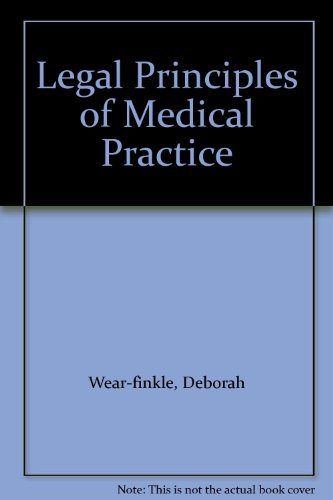 Stock image for Legal Principles of Medical Practice for sale by Half Price Books Inc.