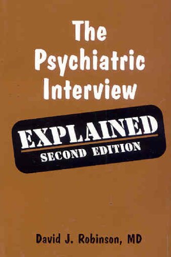 9781894328289: The Psychiatric Interview: Explained