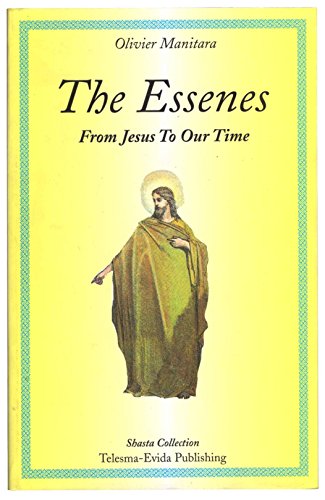 9781894341004: The Essenes: From Jesus to Our Time