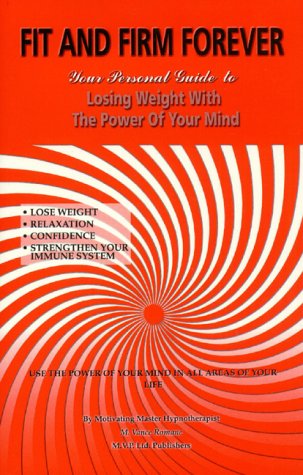 Beispielbild fr Lose Weight With Self-Hypnosis: Fit And Firm Forever! zum Verkauf von Bay Used Books