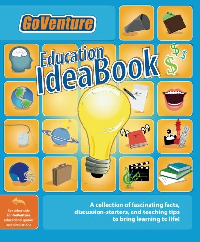 Imagen de archivo de GoVenture Education IdeaBook: A collection of fascinating facts, discussion-starters, and teaching tips to bring learning to life. a la venta por Wonder Book