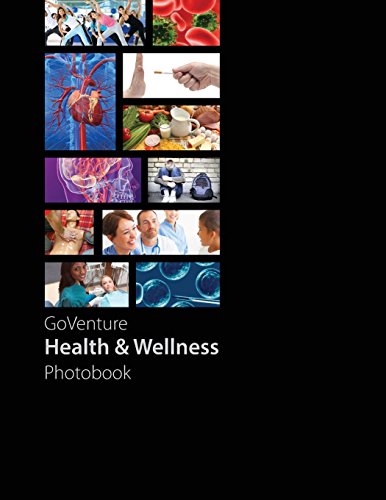 Imagen de archivo de GoVenture Health & Wellness Photobook: GoVenture Health introduces you to 59 fundamental health and wellness subjects, including 288 topics and 1,000 . interesting to read and easy to understand. a la venta por Lucky's Textbooks