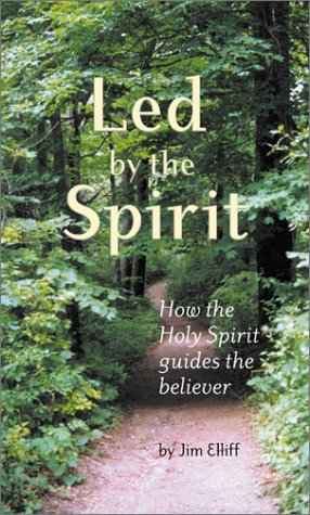 Beispielbild fr Led By The Spirit: How the Holy Spirit Guides the Believer zum Verkauf von GF Books, Inc.