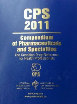 Stock image for Compendium of Pharmaceuticals and Specialties 2011: The Canadian Drug Reference for Health Professionals (CPS) for sale by Books Unplugged