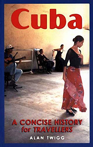 9781894404037: Cuba: A Concise History for Travellers [Lingua Inglese]