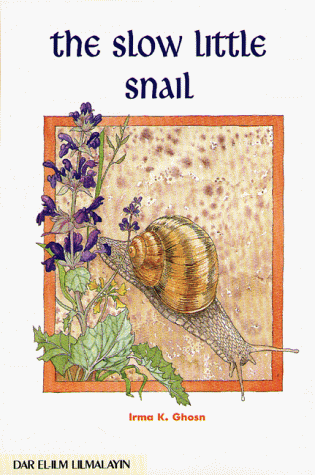 Stock image for The slow Little Snail for sale by The Book Cellar, LLC