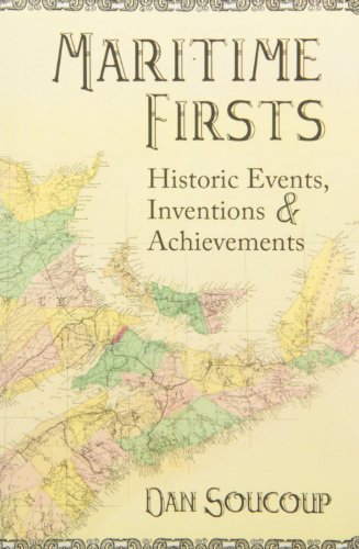 9781894420372: Maritime Firsts: Historic Events, Inventions & Achievements