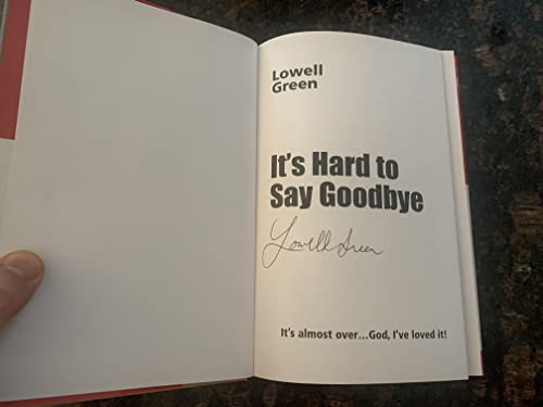 Stock image for It's Hard to Say Goodbye for sale by Better World Books