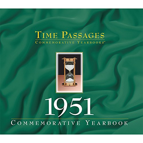 Time Passages 1951 Yearbook (9781894455114) by Robert Burtt; Bill Main