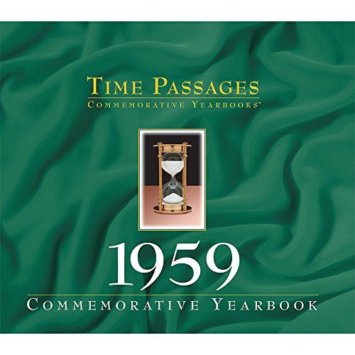 Stock image for Time Passages 1959 Yearbook for sale by SecondSale