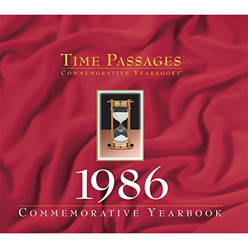 Time Passages 1986 Yearbook (9781894455466) by Robert Burtt; Bill Main