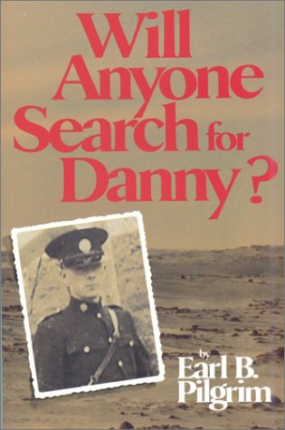 Stock image for Will Anyone Search for Danny? for sale by Better World Books