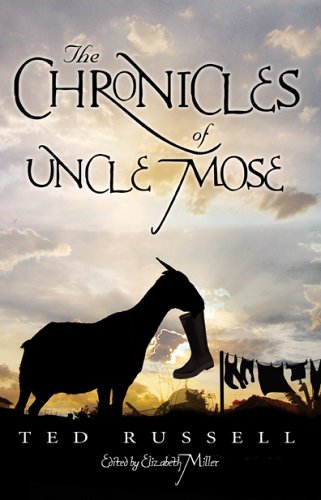 Beispielbild fr The Chronicles of Uncle Mose zum Verkauf von Better World Books