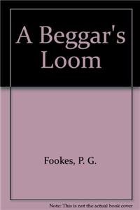 A Beggars Loom