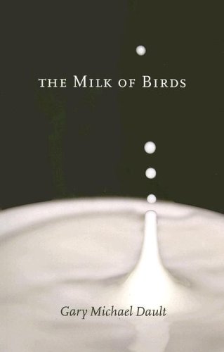 9781894469296: The Milk of Birds