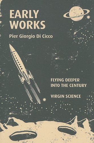 Stock image for Early Works: Flying Deeper Into the Century/Virgin Science for sale by Book House in Dinkytown, IOBA
