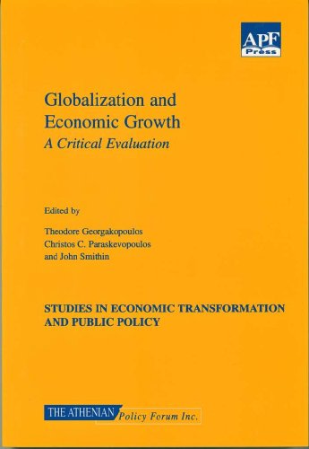 9781894490092: Globalization and Economic Growth: A Critical Evaluation