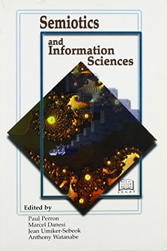 Beispielbild fr Semiotics and Information Sciences zum Verkauf von Persephone's Books