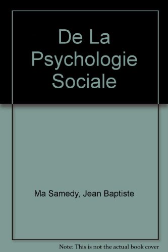 Stock image for De La Psychologie Sociale for sale by Solomon's Mine Books